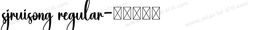 sjruisong regular字体转换